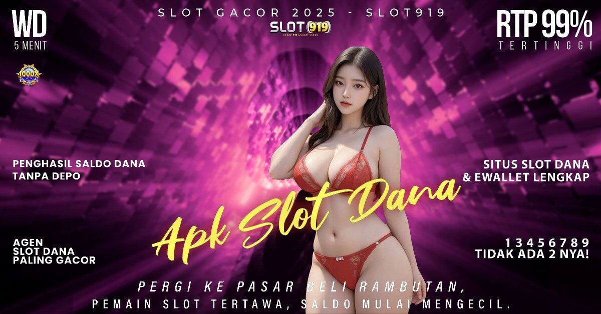 Judi Slot Deposit Via Dana Rtp Slot Gacor Hari Ini Live