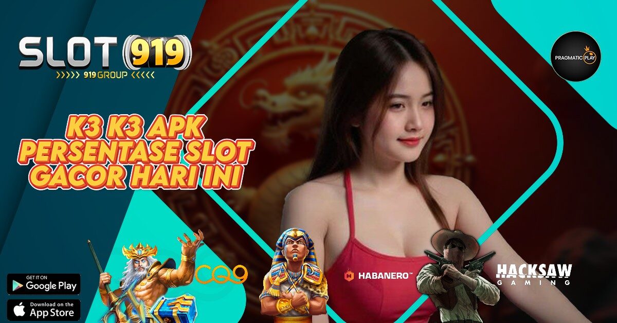 K3 K3 SLOT BARU GACOR