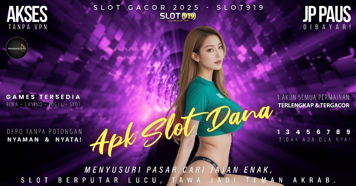 Link Gacor Slot 2025 Slot Penghasil Uang Dana