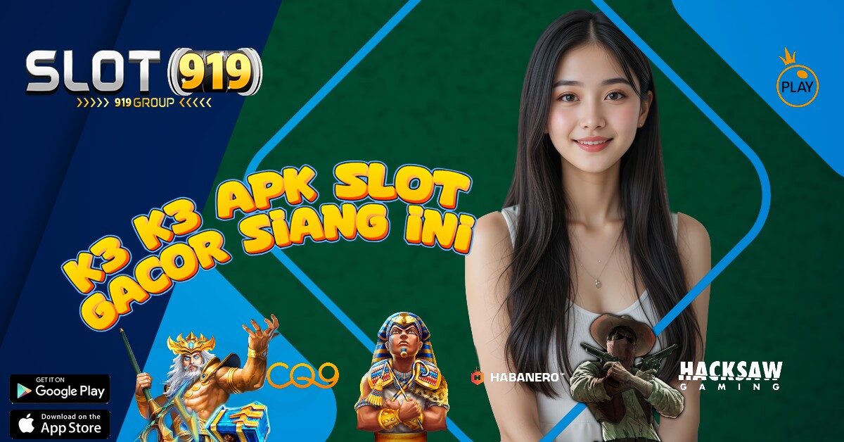 SITUS SLOT GACOR 2021 TERBARU K3 K3 APK