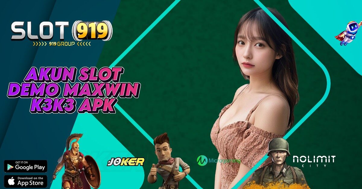 AKUN DEMO SLOT GACOR MAXWIN K3K3 APK