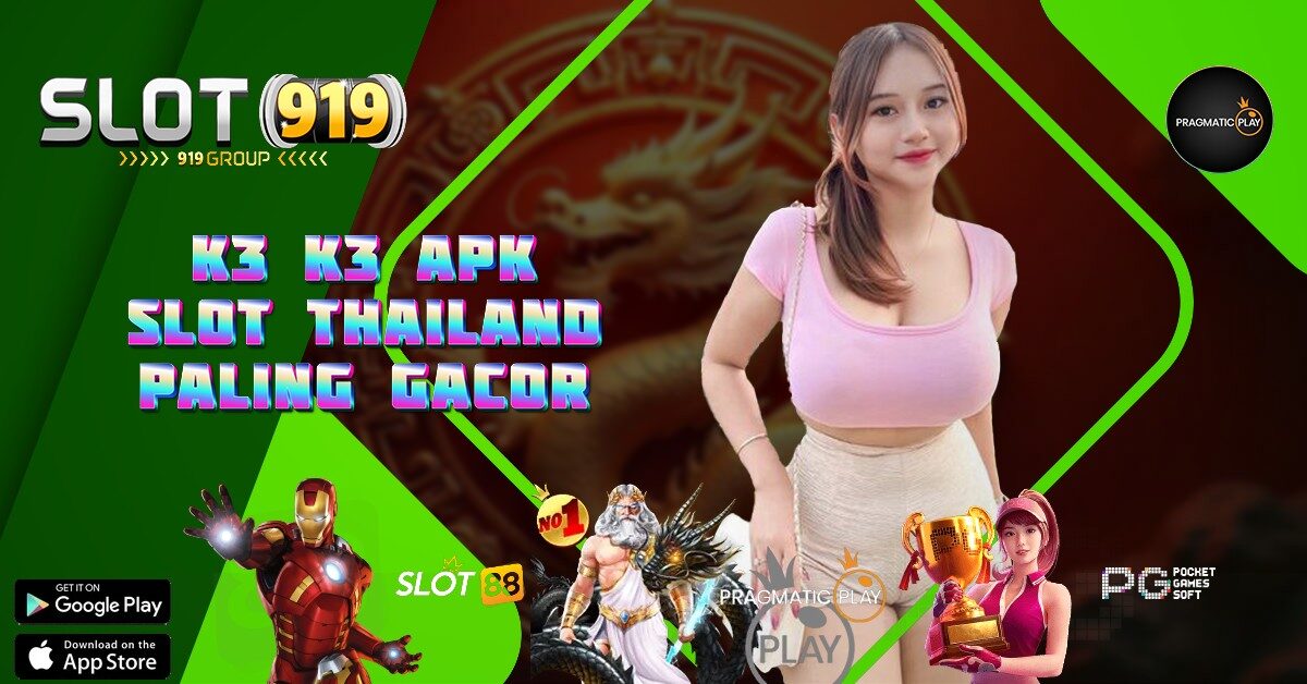 K3K3 APK SLOT JACKPOT MAXWIN