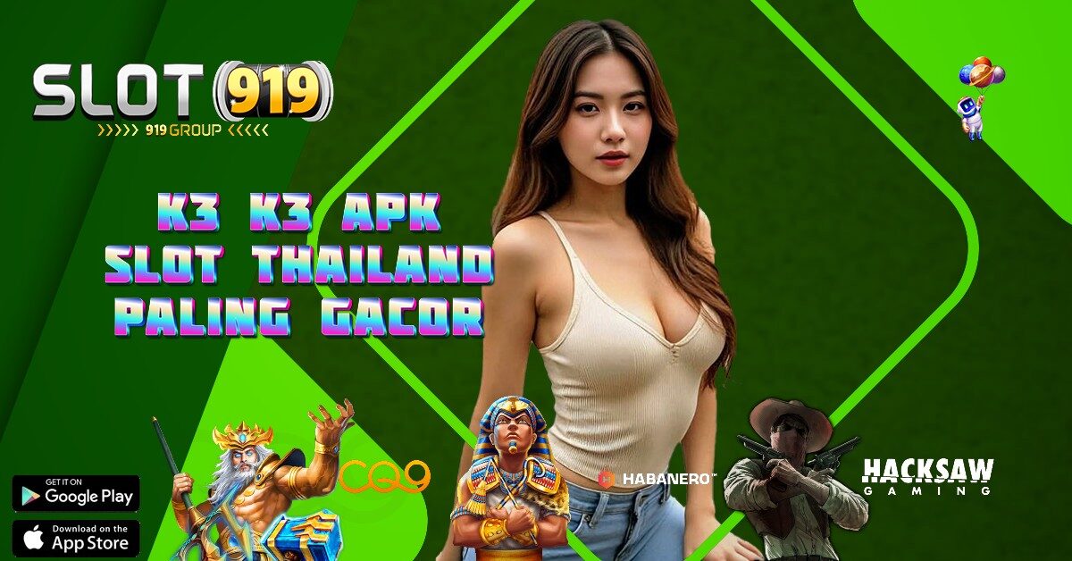 SLOT ONLINE TERBAIK DAN TERPERCAYA K3K3