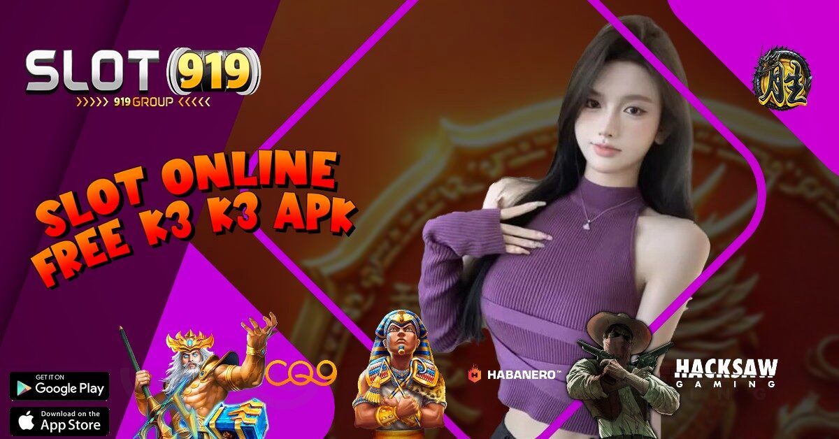 SLOT ONLINE GACOR HARI INI K3K3