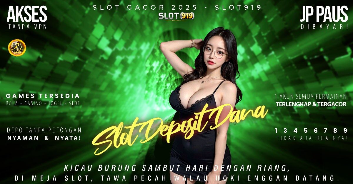 Slot Dana 10000 Bandar Slot Gacor