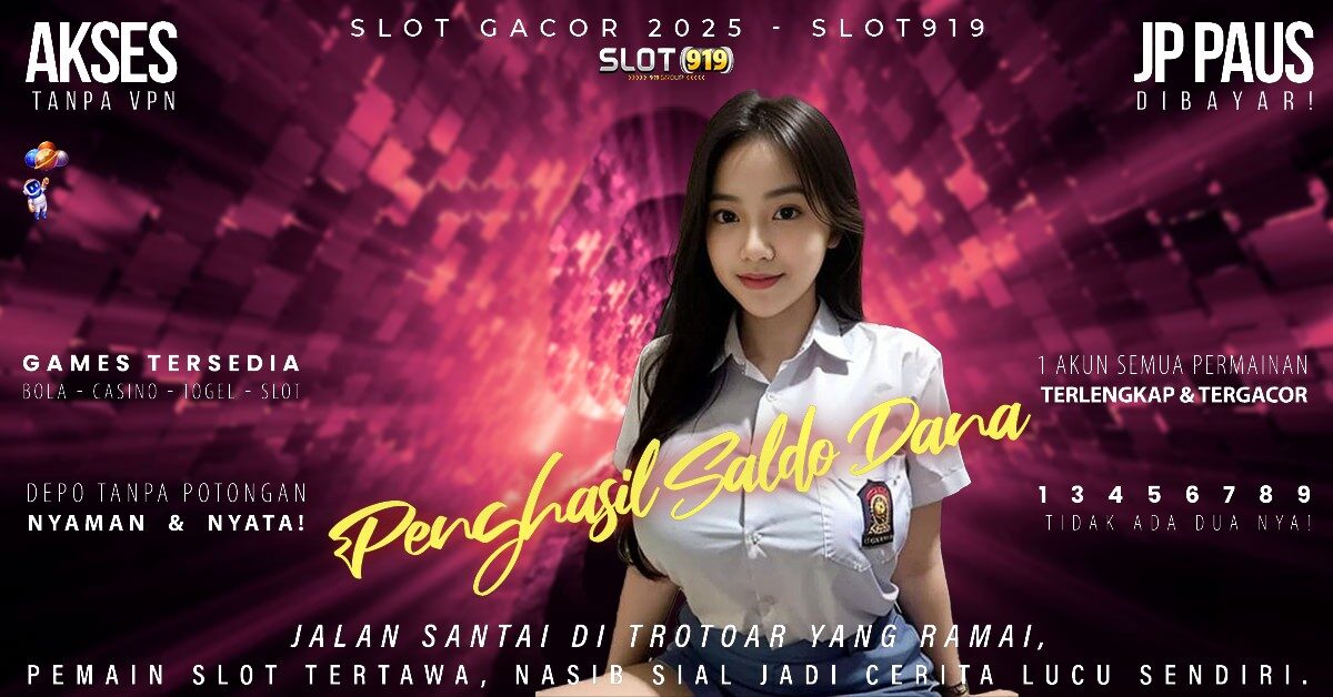 Slot Online Pakai Dana Super Slot Gacor