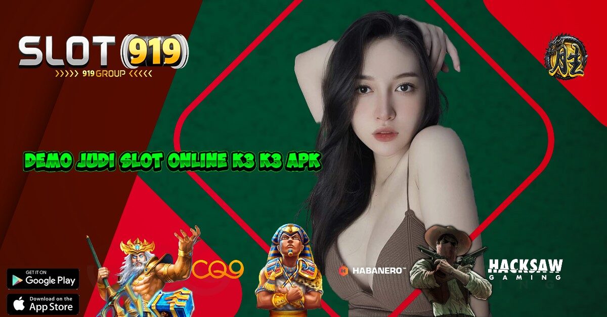 K3 K3 APK SLOT GACOR ONLINE 24 JAM