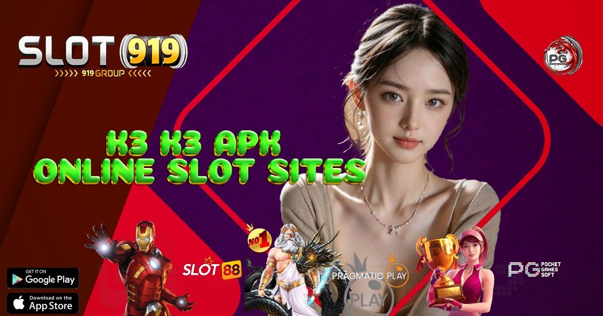 SLOT ONLINE FREEBET K3K3 APK