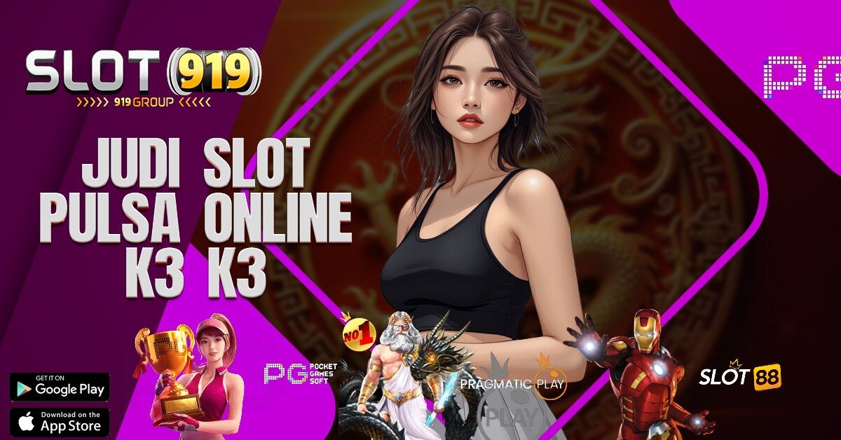 TRIK MAIN SLOT GACOR K3 K3 APK