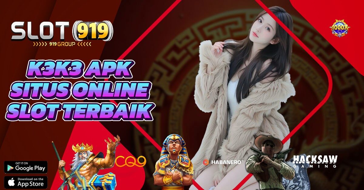 SITUS TERBARU SLOT GACOR K3 K3 APK